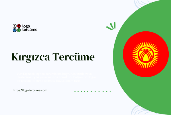 Kırgızca Tercüme Çeviri