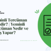 Yeminli Tercüman Kimdir? | Yeminli Tercüman Nedir ve Ne İş Yapar?